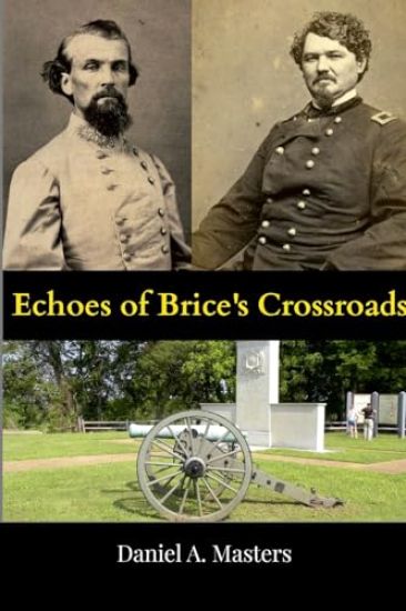 Echoes of Brice's Crossroads
