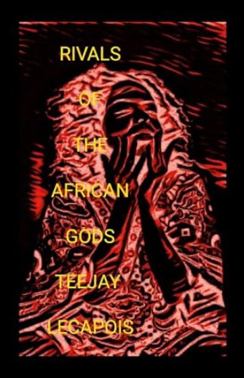 Rivals Of The African Gods