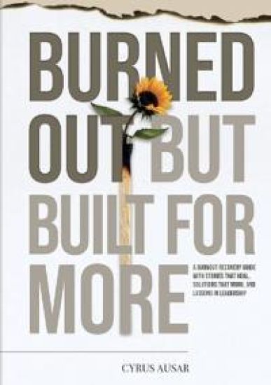 Burned Out, But Built for More