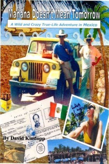 Manana Doesn't Mean Tomorrow