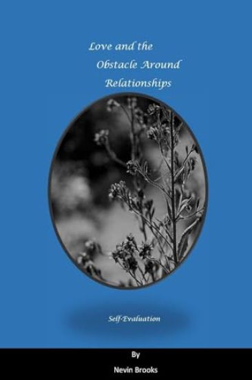 Love And The Obstacles Around Relationships