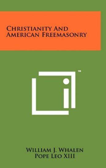 Christianity and American Freemasonry