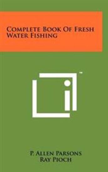 Complete Book of Fresh Water Fishing