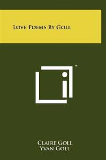 Love Poems by Goll