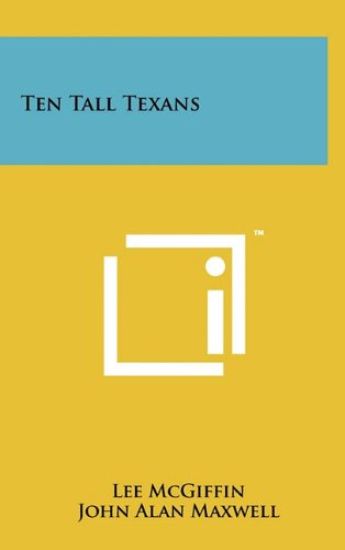 Ten Tall Texans