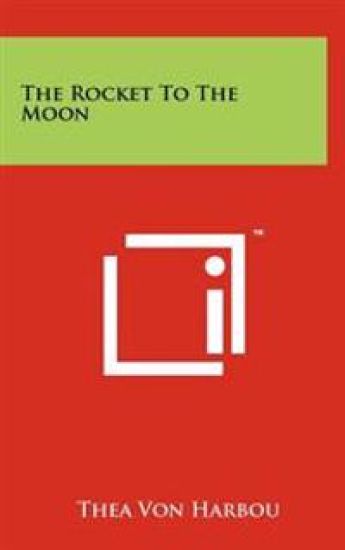 The Rocket to the Moon