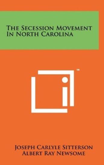 The Secession Movement in North Carolina