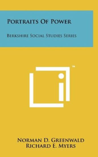 Portraits of Power: Berkshire Social Studies Series