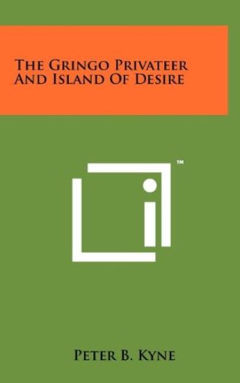 The Gringo Privateer and Island of Desire
