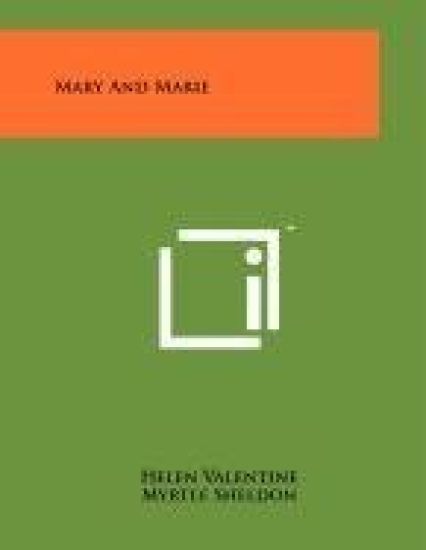 Mary and Marie