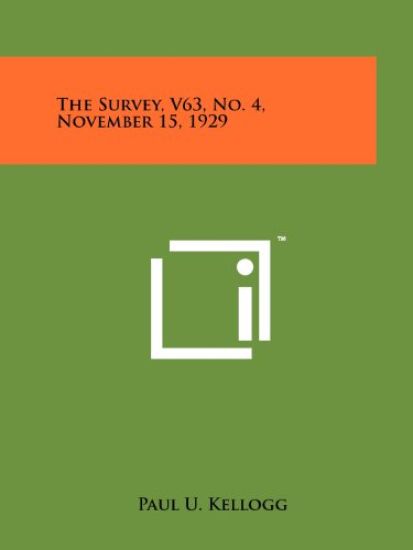 The Survey, V63, No. 4, November 15, 1929