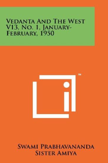 Vedanta and the West V13, No. 1, January-February, 1950