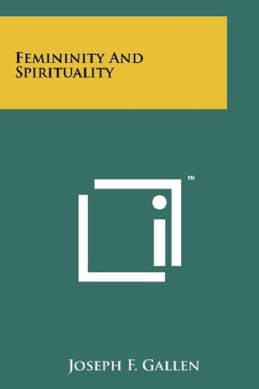 Femininity and Spirituality