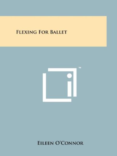 Flexing for Ballet