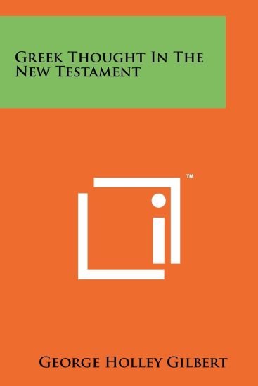 Greek Thought in the New Testament