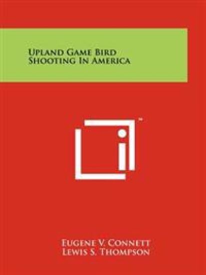 Upland Game Bird Shooting in America