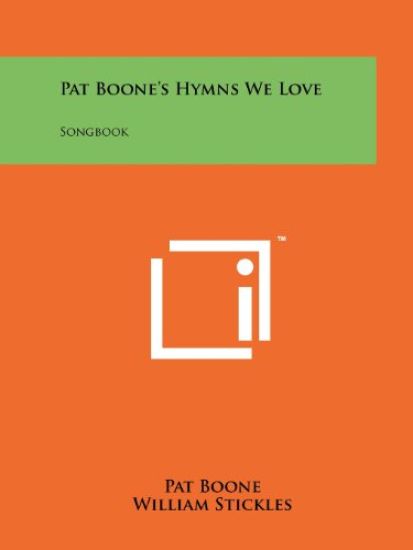 Pat Boone's Hymns We Love: Songbook