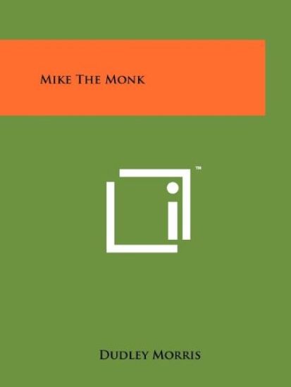 Mike the Monk