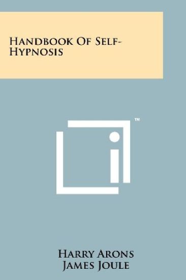 Handbook of Self-Hypnosis
