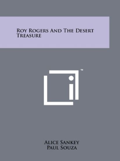 Roy Rogers and the Desert Treasure