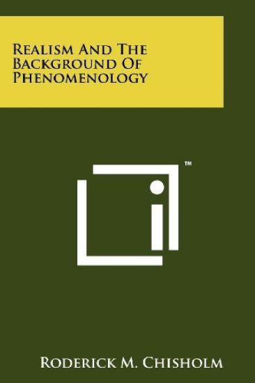 Realism and the Background of Phenomenology