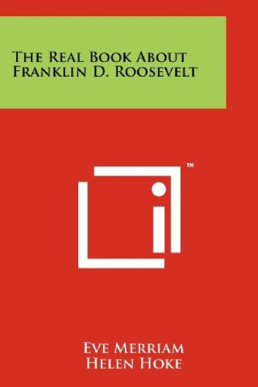 The Real Book about Franklin D. Roosevelt