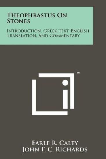 Theophrastus on Stones: Introduction, Greek Text, English Translation, and Commentary