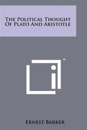 The Political Thought of Plato and Aristotle
