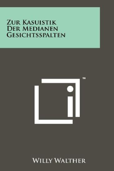Zur Kasuistik Der Medianen Gesichtsspalten