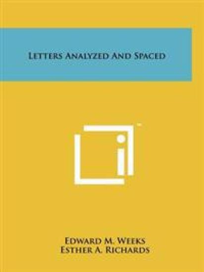 Letters Analyzed and Spaced