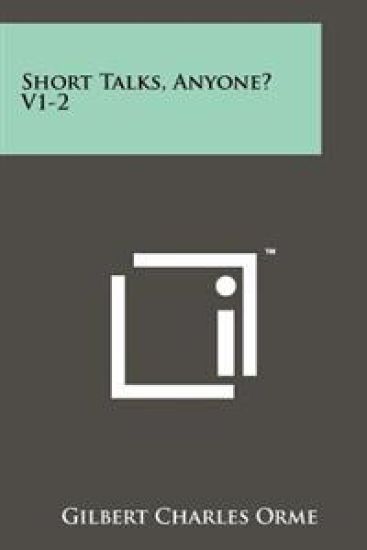 Short Talks, Anyone? V1-2