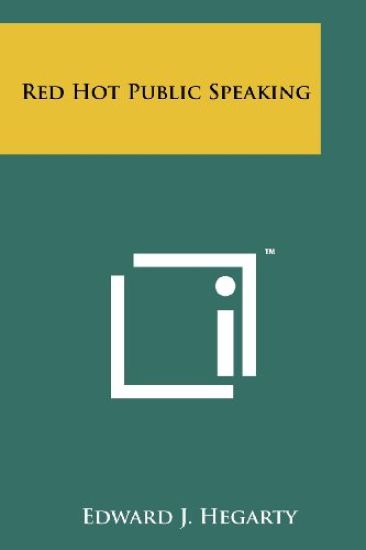 Red Hot Public Speaking