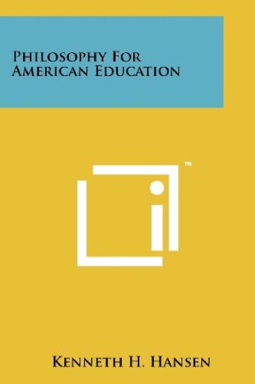 Philosophy for American Education