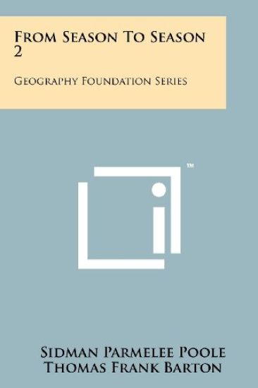 From Season to Season 2: Geography Foundation Series
