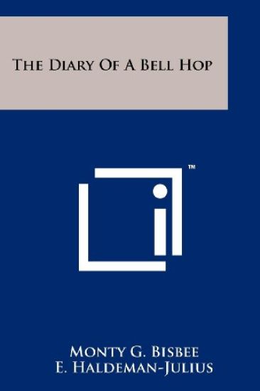 The Diary of a Bell Hop