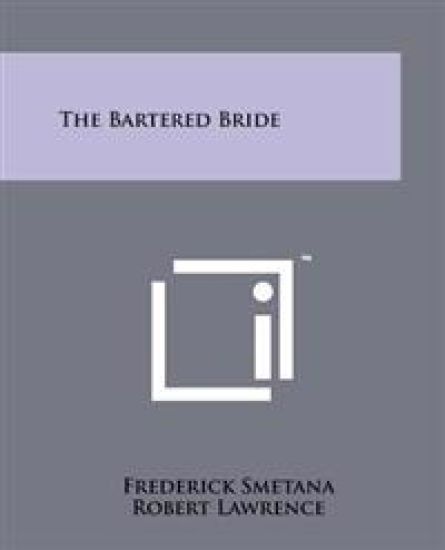 The Bartered Bride