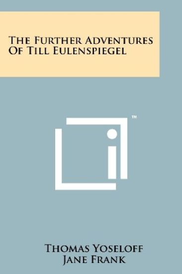 The Further Adventures of Till Eulenspiegel