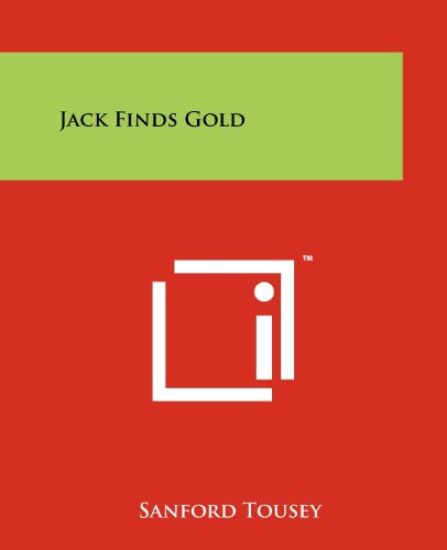 Jack Finds Gold