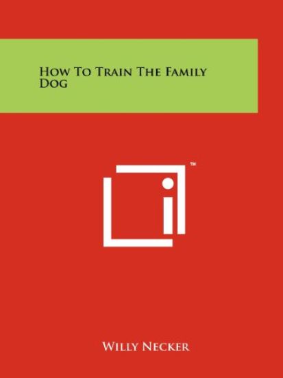 How to Train the Family Dog