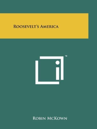 Roosevelt's America