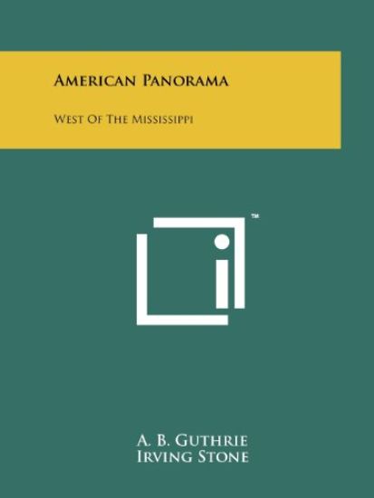 American Panorama: West of the Mississippi