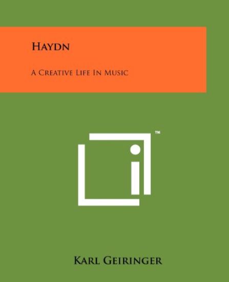 Haydn: A Creative Life in Music