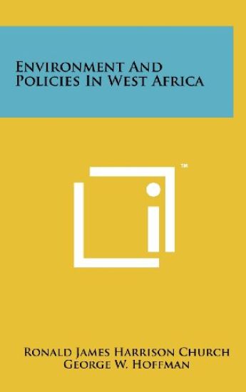 Environment and Policies in West Africa