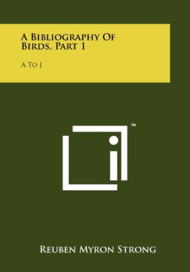 A Bibliography of Birds, Part 1: A to J