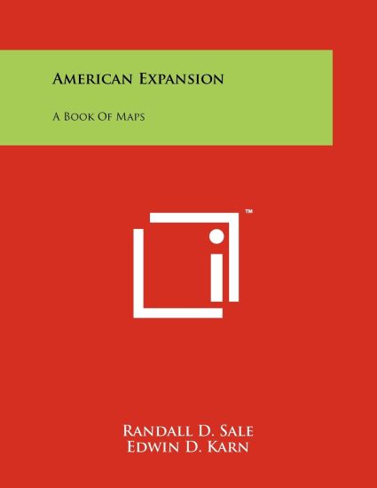 American Expansion: A Book of Maps