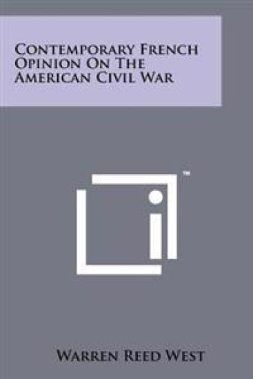 Contemporary French Opinion on the American Civil War