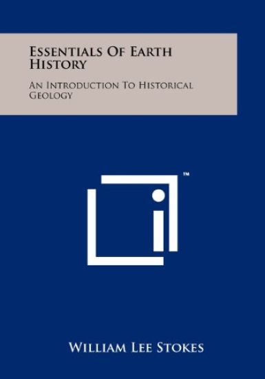 Essentials of Earth History: An Introduction to Historical Geology
