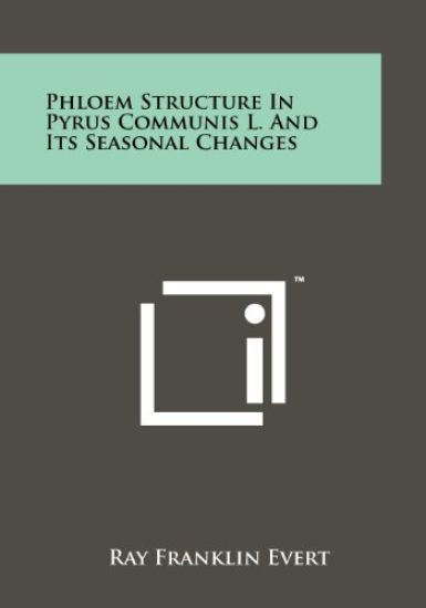 Phloem Structure in Pyrus Communis L. and Its Seasonal Changes