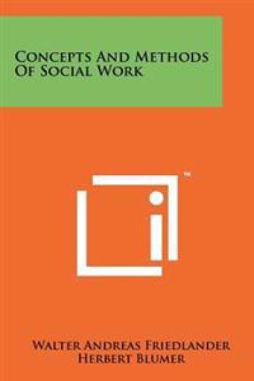 Concepts and Methods of Social Work