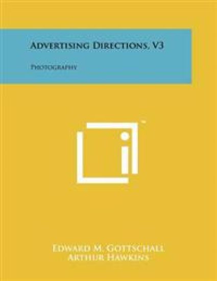 Advertising Directions, V3: Photography